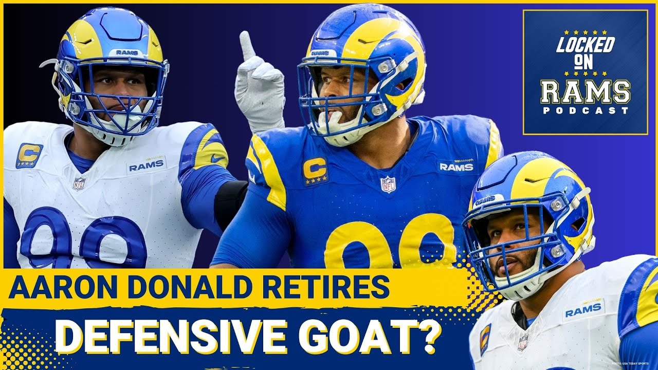 Los Angeles Rams Aaron Donald Shocks The World Retires A Defensive GOAT