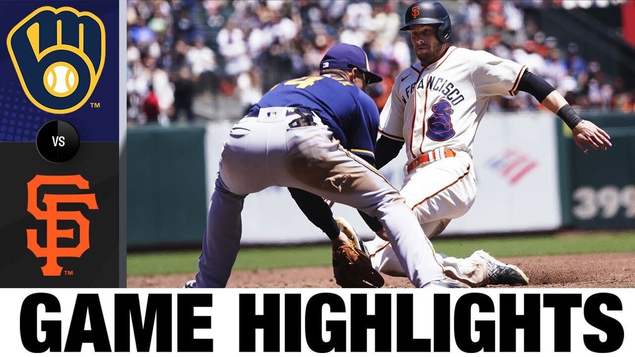 Brewers Vs. Giants (7/17/22) | Mlb Highlights