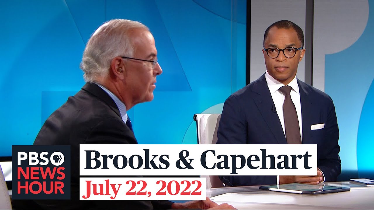 Brooks And Capehart On The Jan. 6 Hearings And Democrats’ Imperiled Climate Agenda