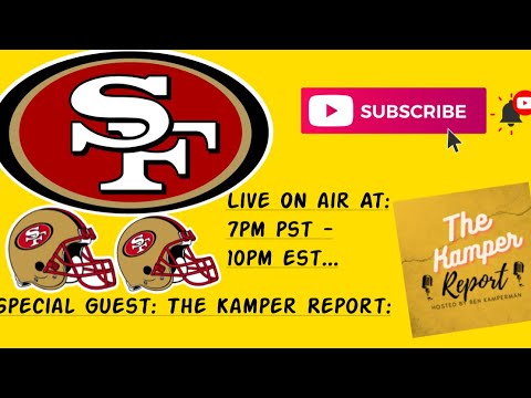 Dead Period San Francisco 49ers Chit Chatter With The Kamper Report!
