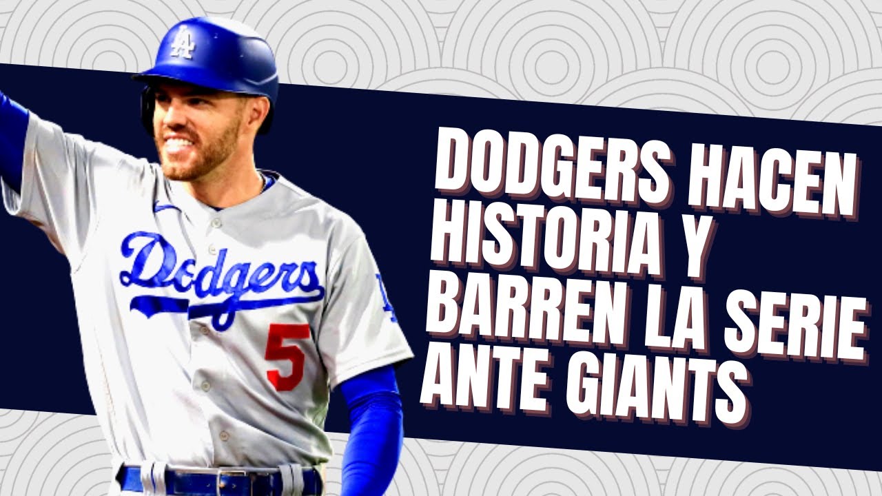 Dodgers Hacen Historia Y Barren La Serie Ante San Francisco Giants ⚾🔥
