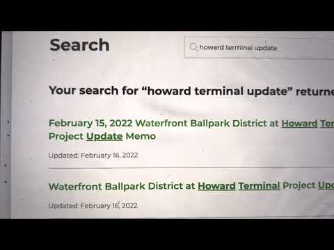 Last Howard Terminal Ballpark Oakland Project Update Was Feb 15 2022; This Is July 15 2022