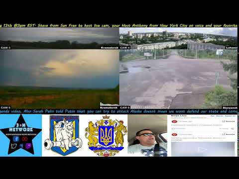 Liveumap, Steve From San Fran & Ukraine Live Cam 7/22/2022