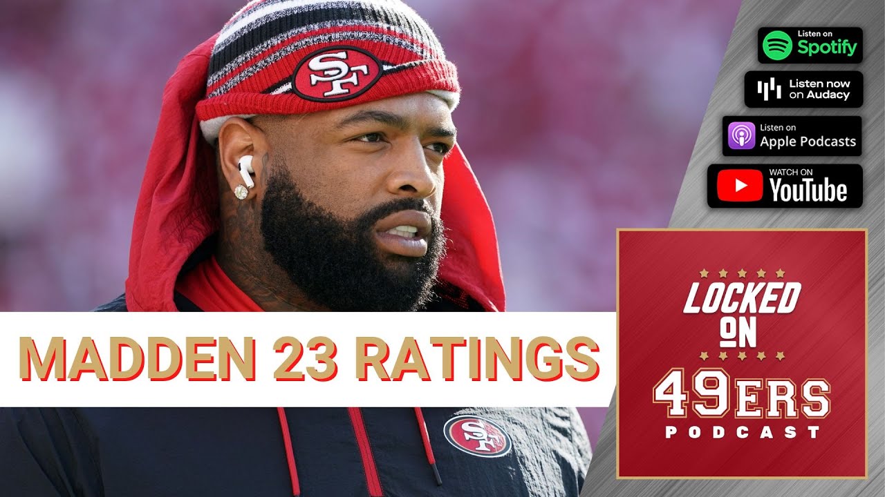 Madden 23 Ratings For The San Francisco 49ers