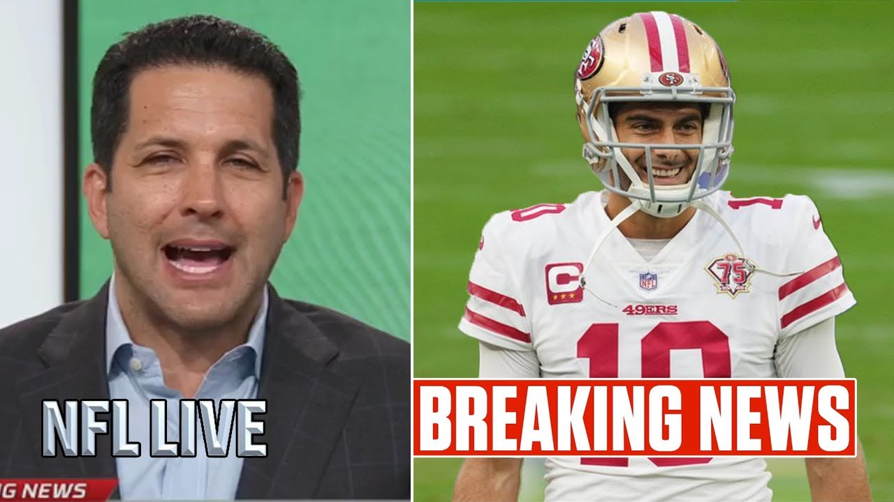 Nfl Live | Adam Schefter Breakng: 49ers Offcially Give Jimmy Garoppolo Permission To Seek Trade