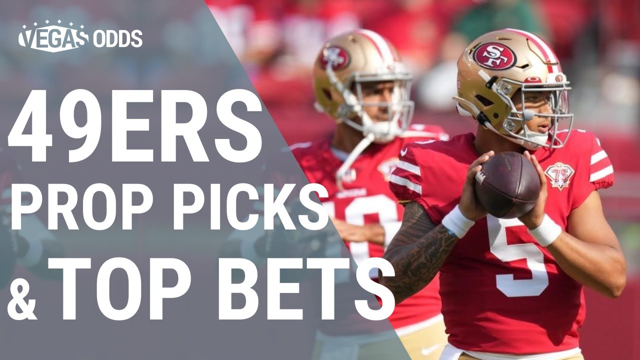 San Francisco 49ers: Prop Bets & Top Picks | Vegasodds