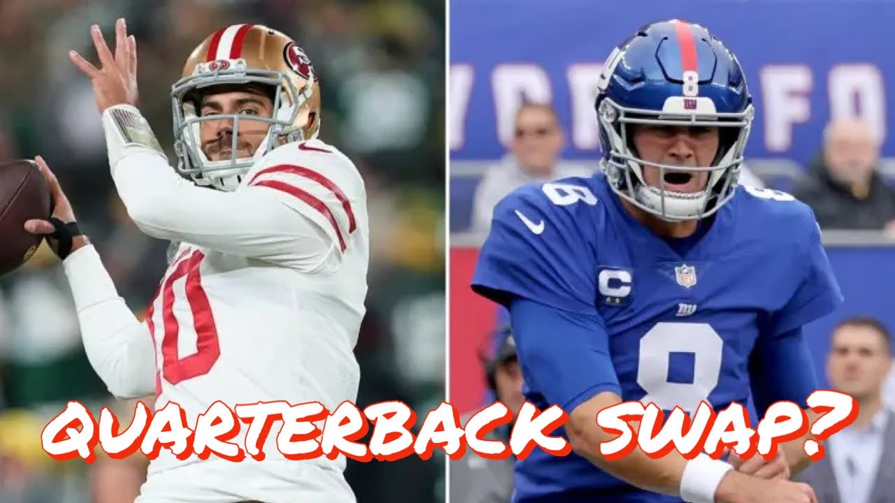 Why The 49ers Might Trade Jimmy Garoppolo To The New York Giants For Daniel Jones