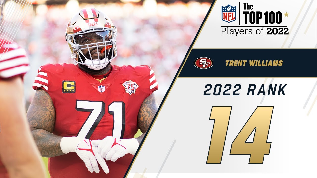 #14 Trent Williams (lt, 49ers) | Top 100 Players In 2022