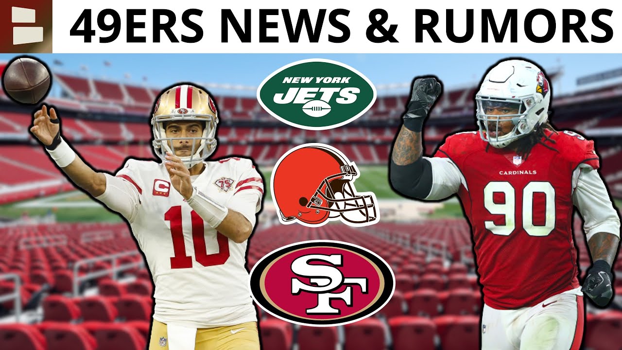 49ers Release Robert Nkemdiche, Jimmy G To Jets & Browns Latest; Espn Analyst Loves Trey Lance, News