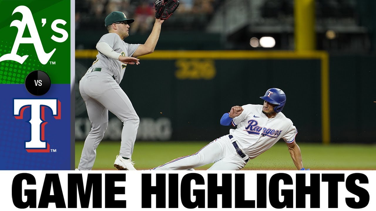 A’s Vs. Rangers Game Highlights (8/17/22) | Mlb Highlights