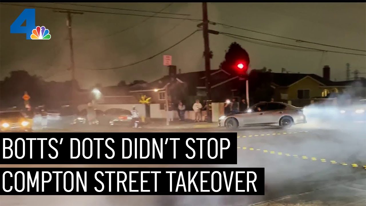 Botts’ Dots Didn’t Stop Compton Street Takeover | Nbcla