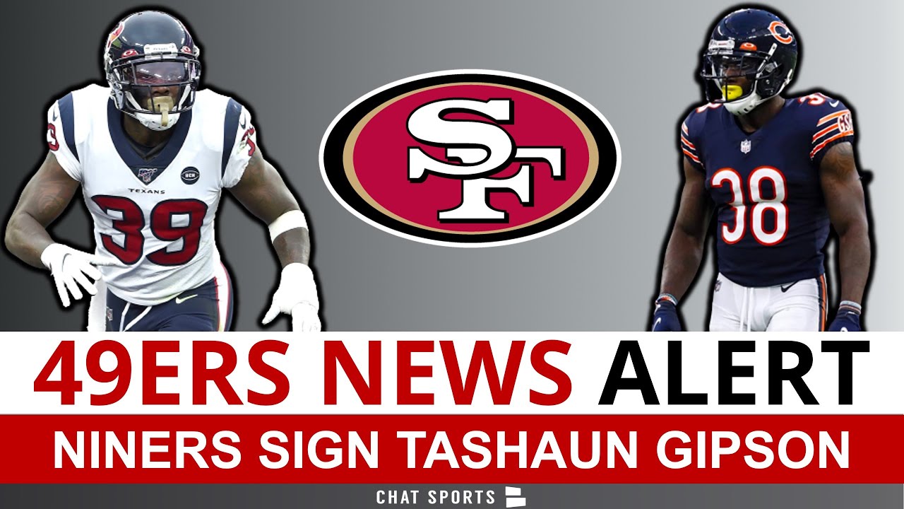 BREAKING: 49ers Sign Former Pro-Bowl Safety Tashaun Gipson | San Francisco 49ers News Alert 1 Breaking: 49ers Sign Former Pro Bowl Safety Tashaun Gipson | San Francisco 49ers News Alert