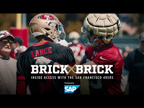 Brick By Brick: Whatever It Takes | 49ers