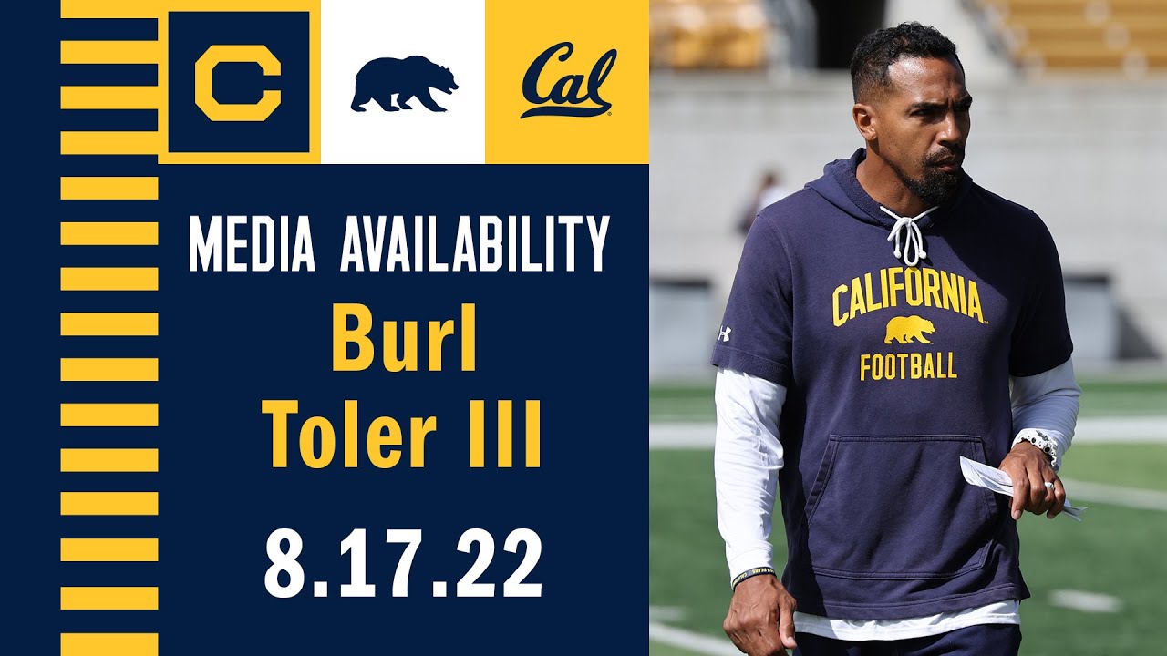 Cal Football: Burl Toler Iii Media Availability (8.17.22)
