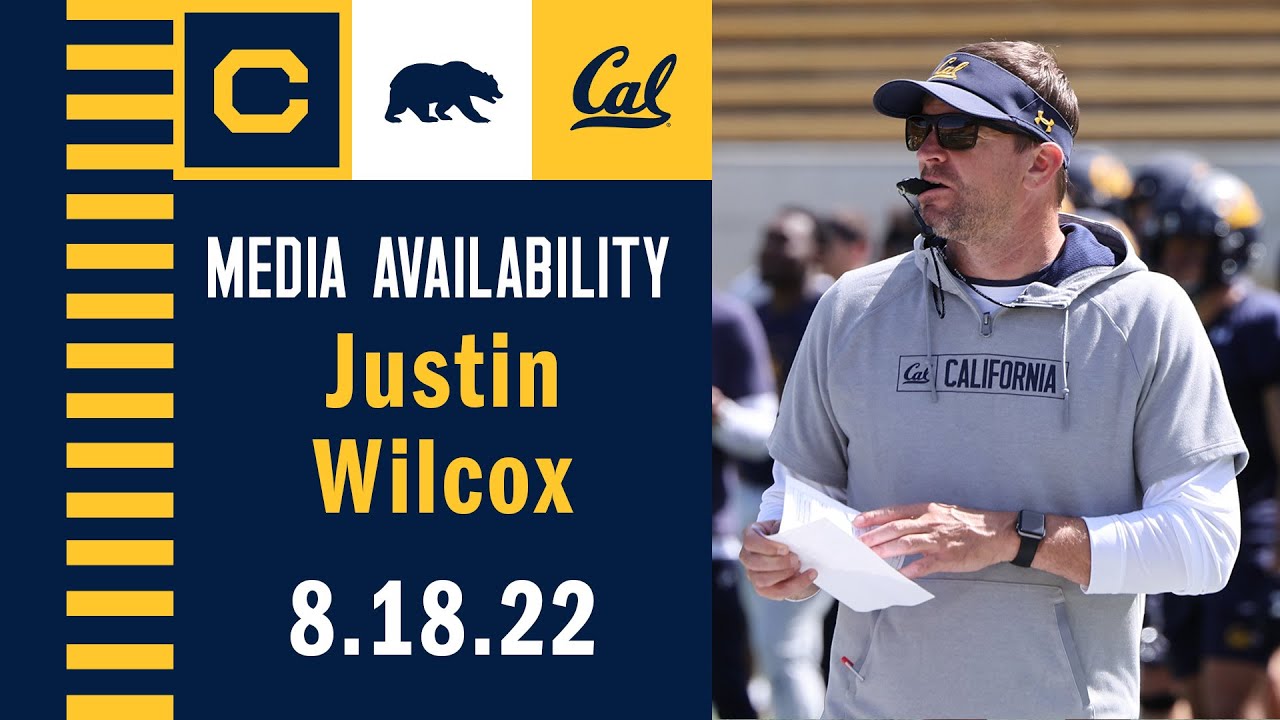 Cal Football: Justin Wilcox Media Availability (8.18.22)