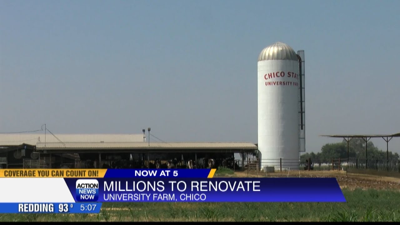 Chico State Receives Nearly $19 Million For University Farm