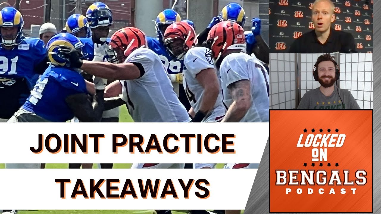 Cincinnati Bengals Vs Los Angeles Rams Joint Practice Takeaways