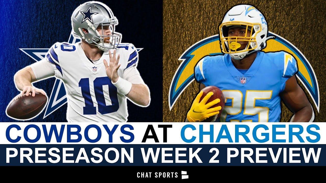 Cowboys Vs. Chargers Preview: Prediction, What To Watch For & Key Players | Cowboys Preseason Week 2