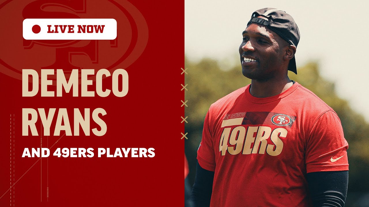 Demeco Ryans And 49ers Players Recap Day 10 Of Training Camp | 49ers