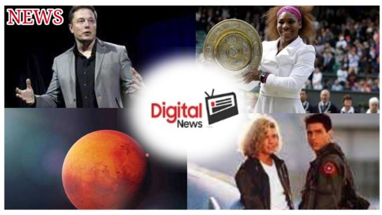 Elon Musk, Serena Williams, Kelly Mcgillis !! – (new News) Digitalnews