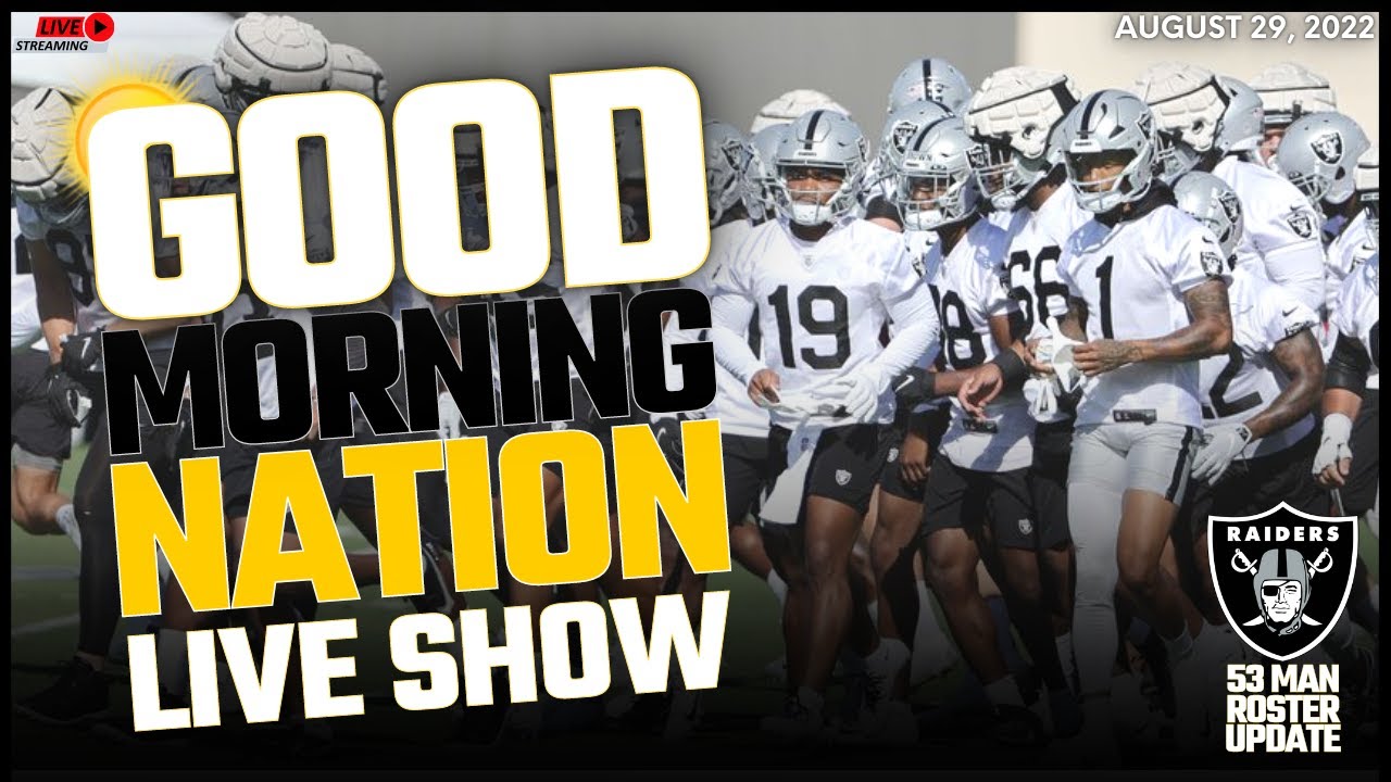 Gmn: Raider’s 53 Man Roster Update, News, & More