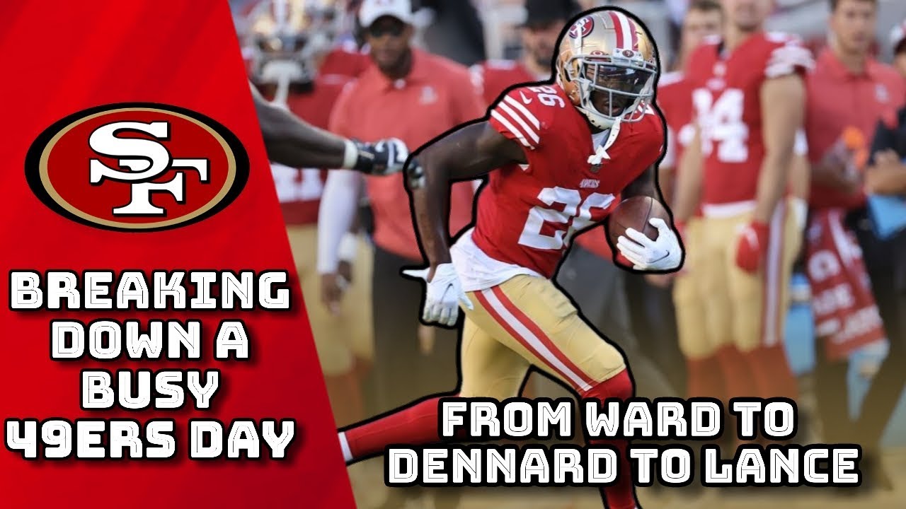 Jimmie Ward To Darqueze Dennard To Trey Lance: Breaking Down A Busy 49ers Day