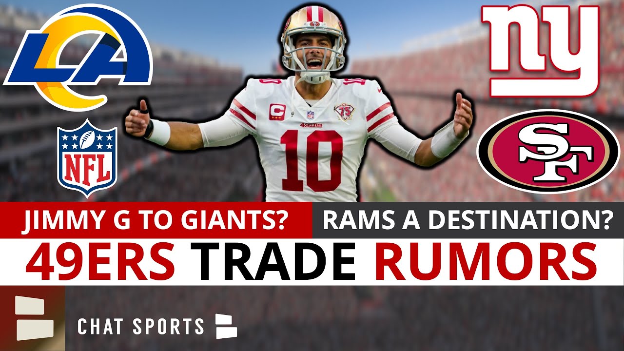 Juicy 49ers Rumors: Jimmy G Trade To Giants Heating Up? Garoppolo To Rams W/ Matthew Stafford Hurt?