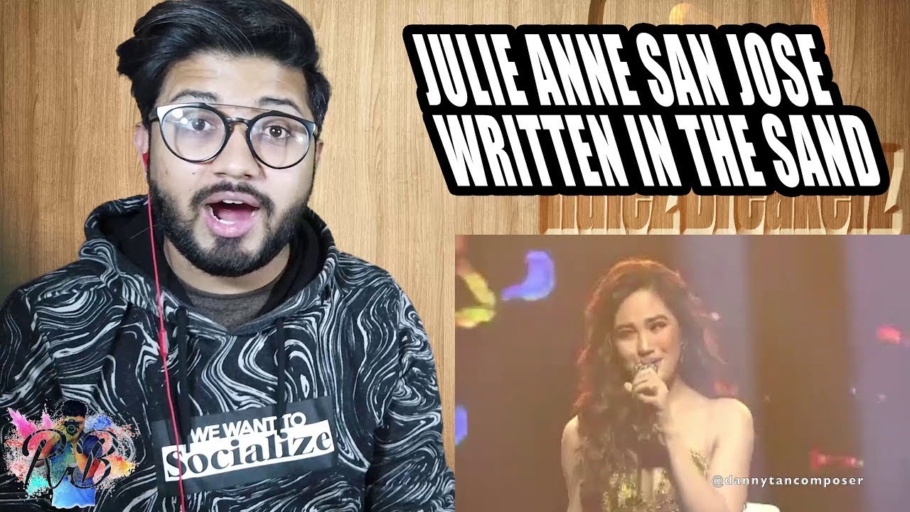 Julie Anne San Jose – Written In The Sand – Countdown To 2021 Pakistani Reaction!