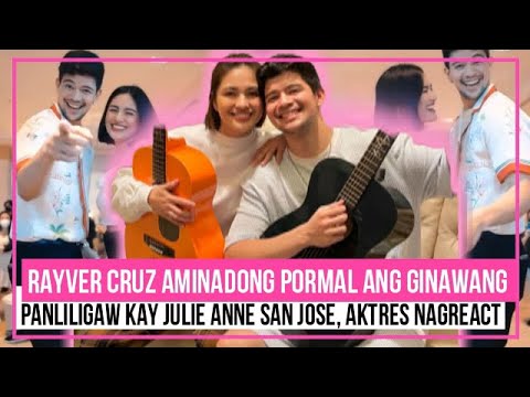 #juliever Rayver Cruz Muling Inamin Ang Pagmamahal Kay Julie Anne San Jose, Julie Nagreact