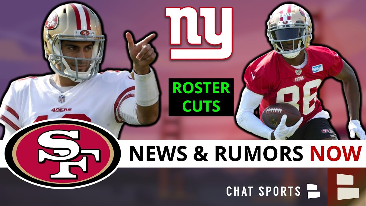 Just In: 49ers Cut 4 Players + New York Giants Want Jimmy Garoppolo? 49ers Trade Rumors & News