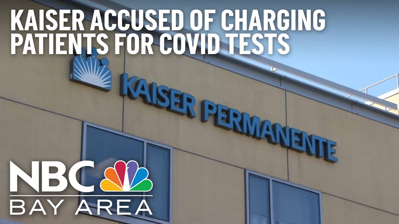 Kaiser Permanente Faces Lawsuit For Allegedly Charging Patients For Taking Covid Tests