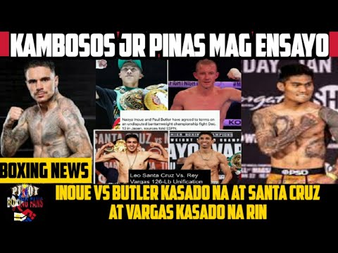 🥊kambosos Pinas Mag Ensayo | Inoue Vs Butler | Santa Cruz Vs Vargas Kasado Na