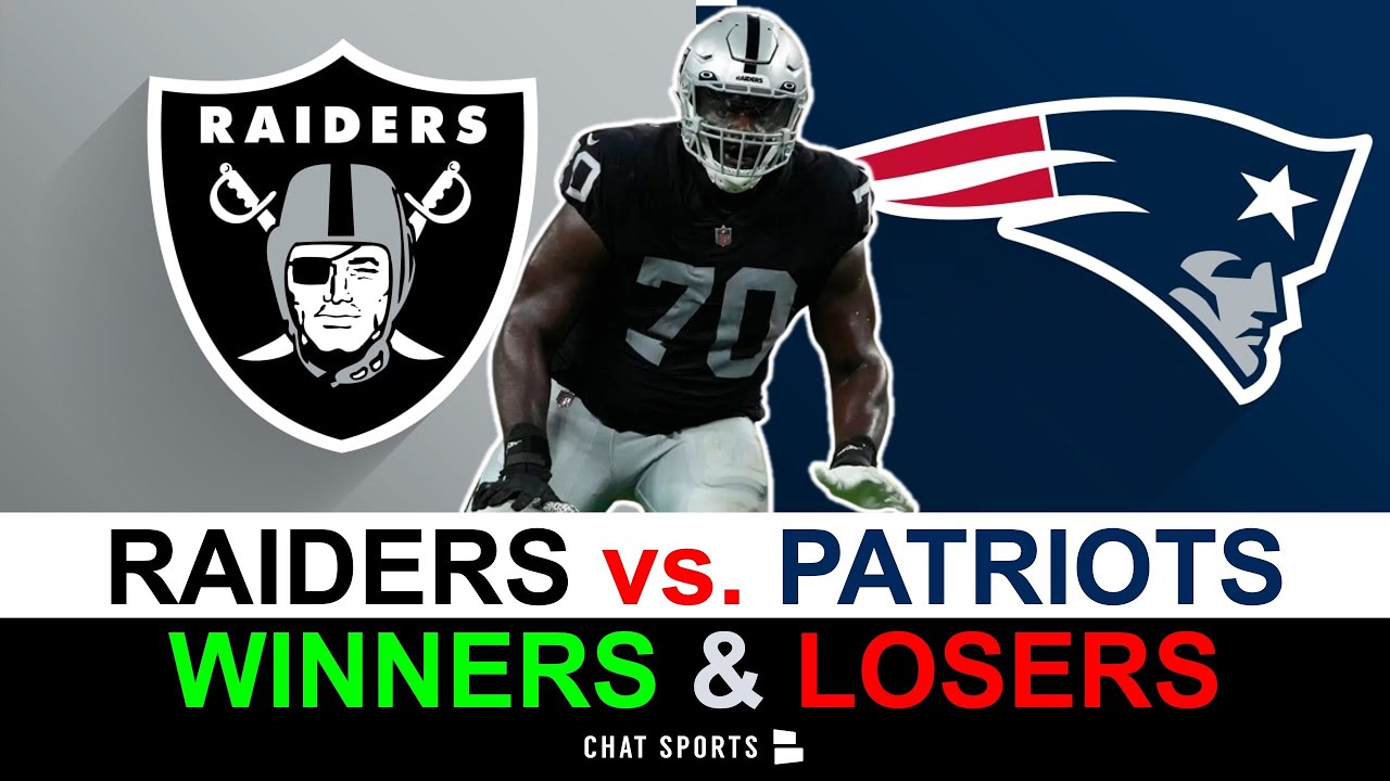 Las Vegas Raiders Winners & Losers Vs. Patriots Ft. Alex Leatherwood, Clelin Ferrell | Nfl Preseason