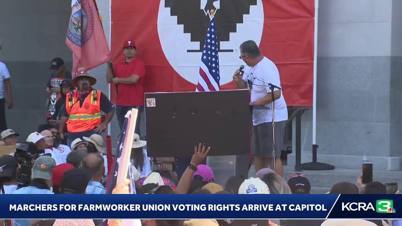 Live | Speakers Are Underway At The Capitol After 24 Day March For Farmworker Union Voting Rights