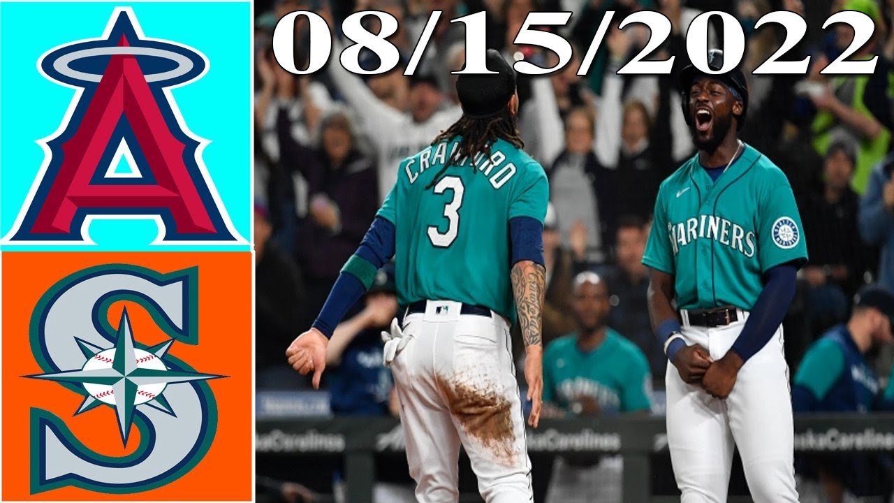 Los Angeles Angels Vs Seattle Mariners Game Highlights 8/15/2022| Mlb Highlights August 15, 2022