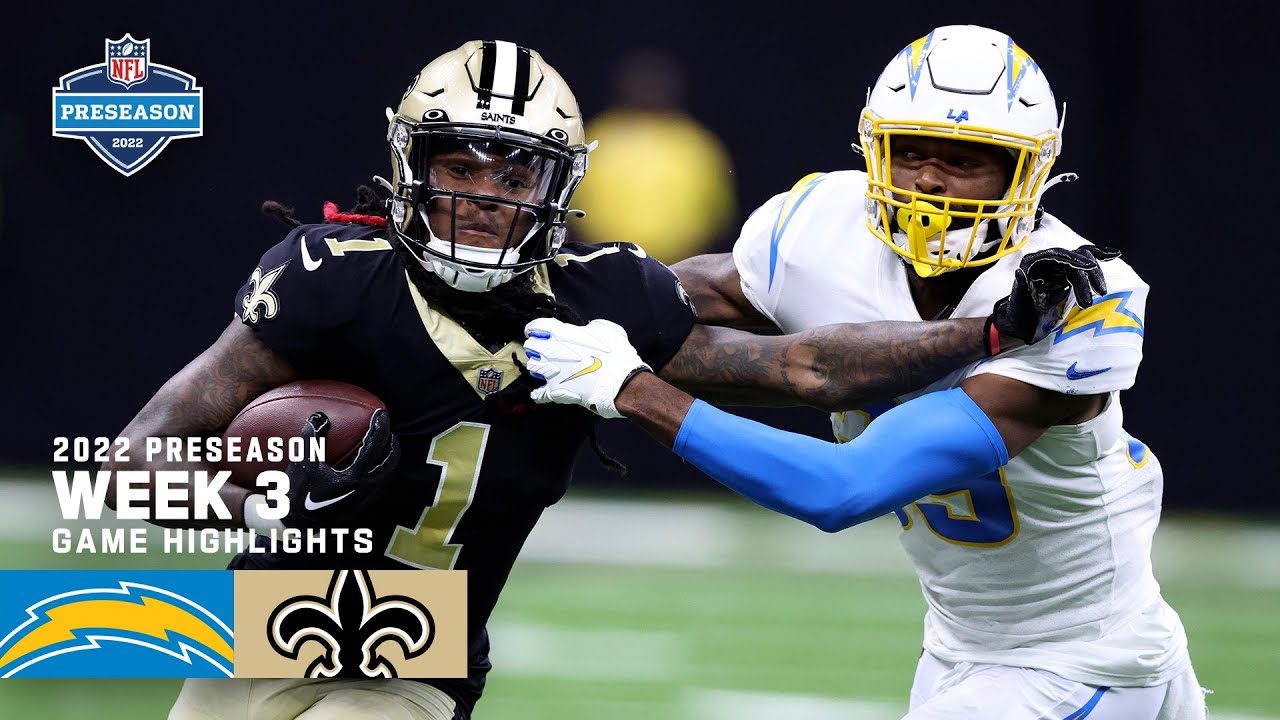 Los Angeles Chargers Vs. New Orleans Saints – Highlights | 2022 Preseason Week 3