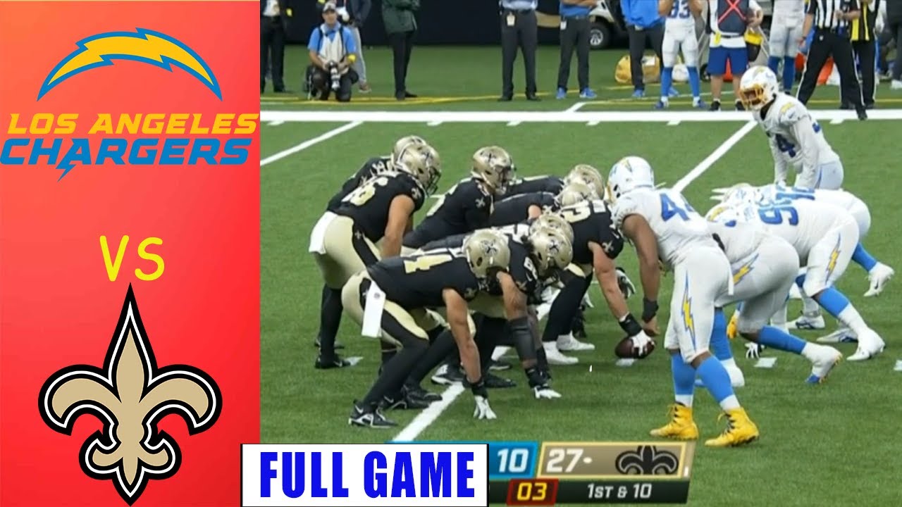 Los Angeles Chargers Vs New Orleans Saints Full Game 8/26/2022 Preseason Week 3 | Nfl Season 2022 Hd