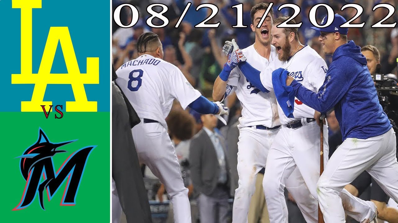 Los Angeles Dodgers Vs Miami Marlins Highlights 8/21/2022| Mlb Highlights August 21,2022