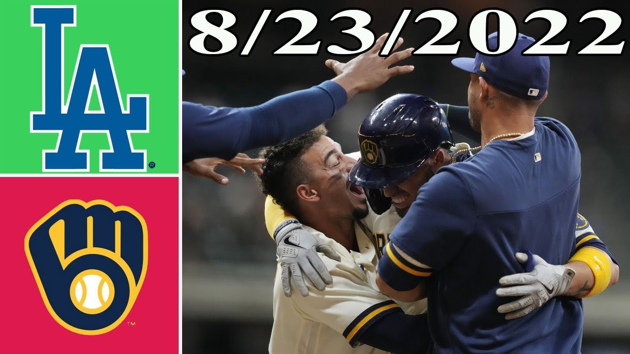 Los Angeles Dodgers Vs Milwaukee Brewers (8/23/2022) Full Game Highlights| Mlb Highlights 2022