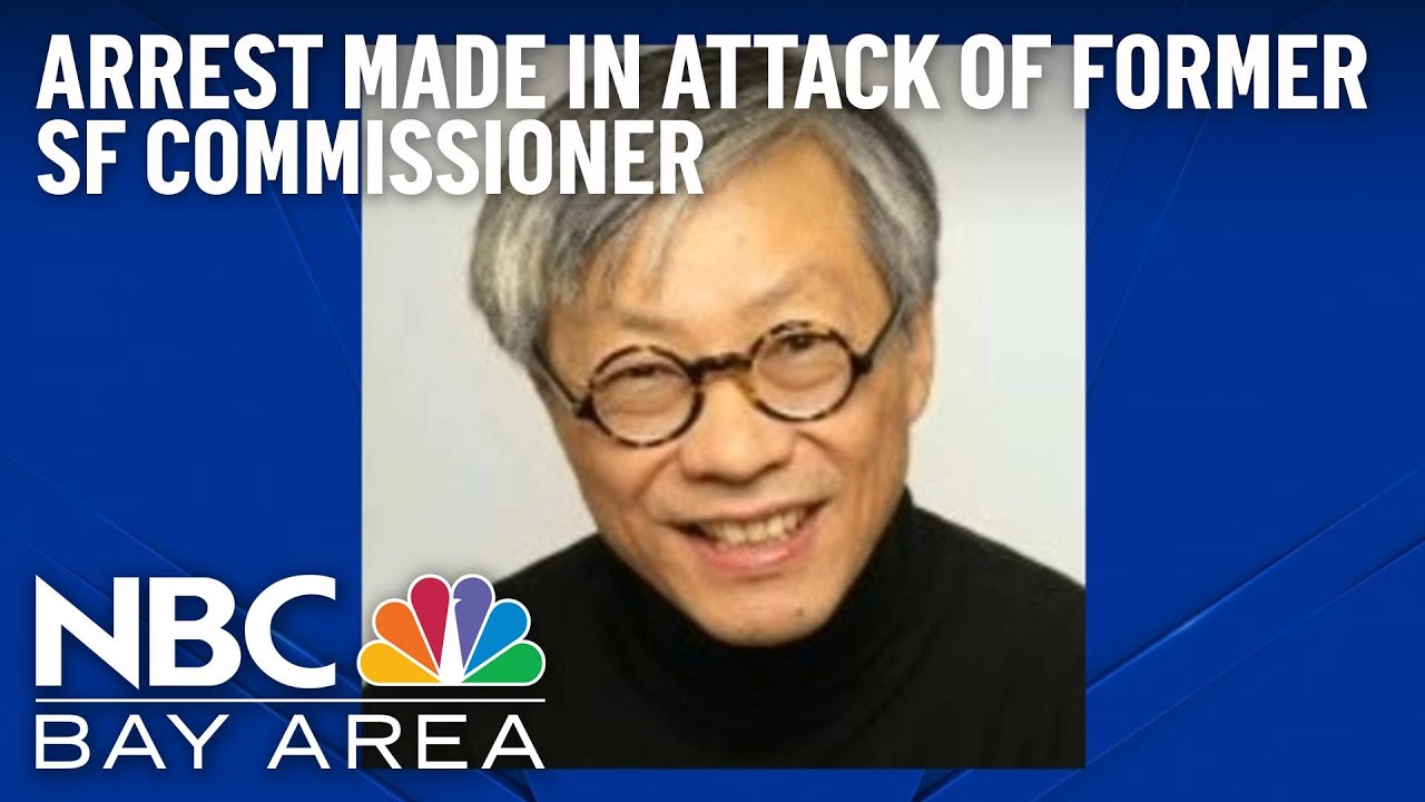 Man Arrested In Assault Of Former San Francisco Commissioner Gregory Chew