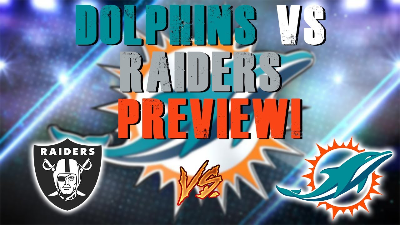 Miami Dolphins Vs Las Vegas Raiders Preseason Week 2 Preview!