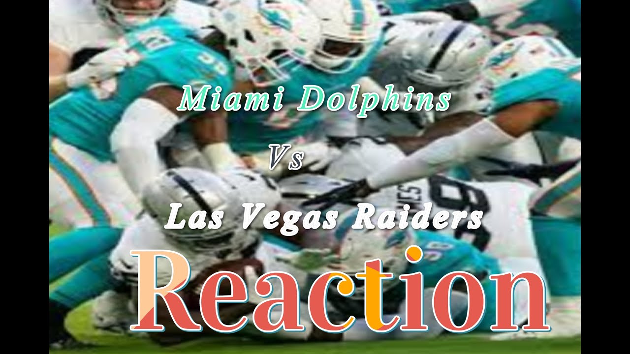 Miami Dolphins Vs Las Vegas Raiders – Preseason Game Reaction