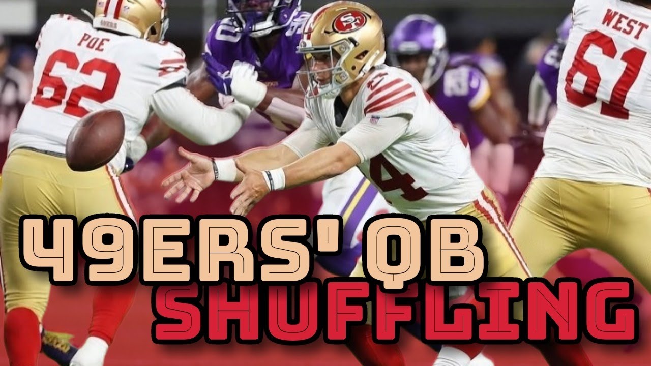 Nate Sudfeld Or Brock Purdy Qb2? The 49ers’ Qb Shuffling Also Ft. Trey Lance And Jimmy Garoppolo