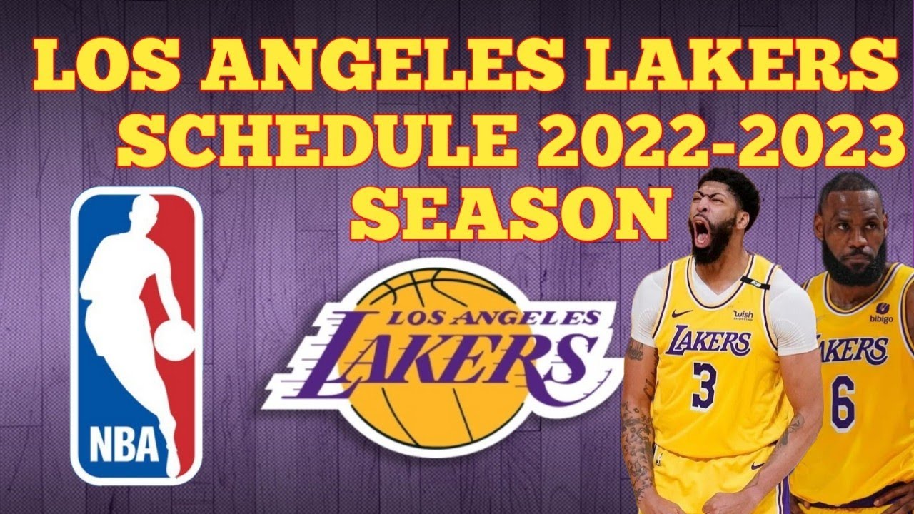 Nba Update:los Angeles Lakers Schedule 2022 2023 Season