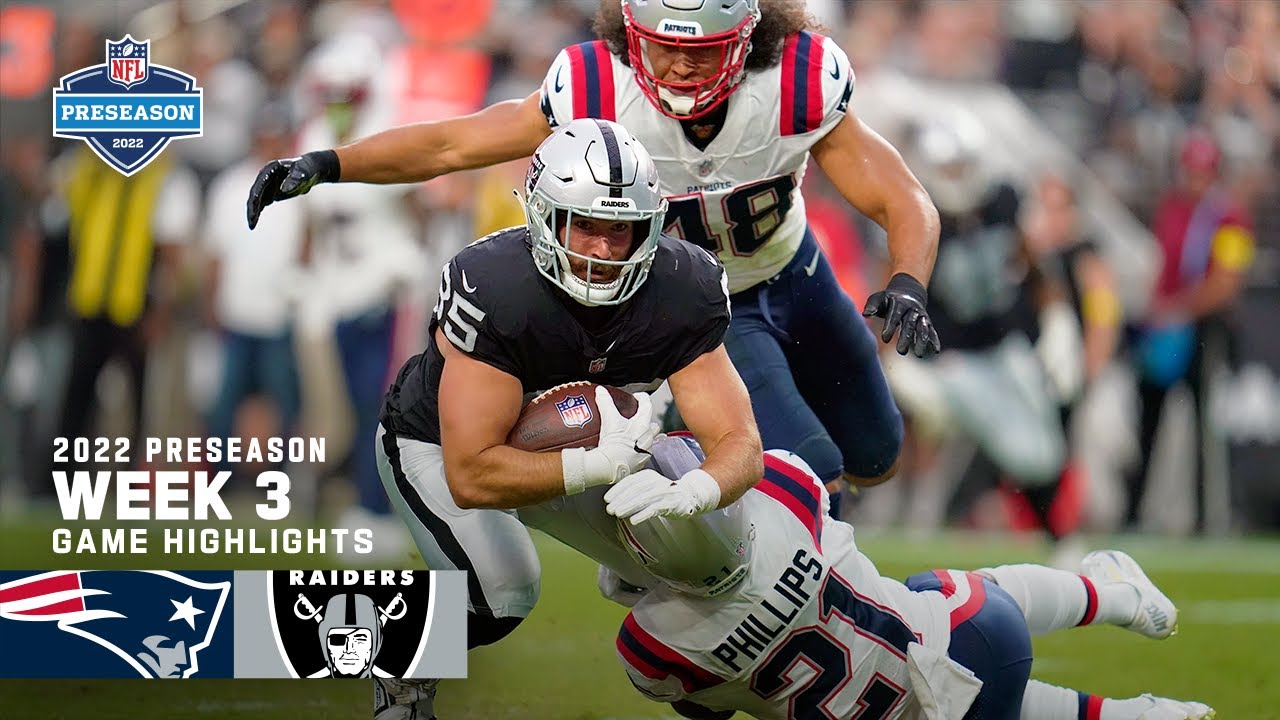 New England Patriots Vs. Las Vegas Raiders – Highlights | 2022 Preseason Week 3