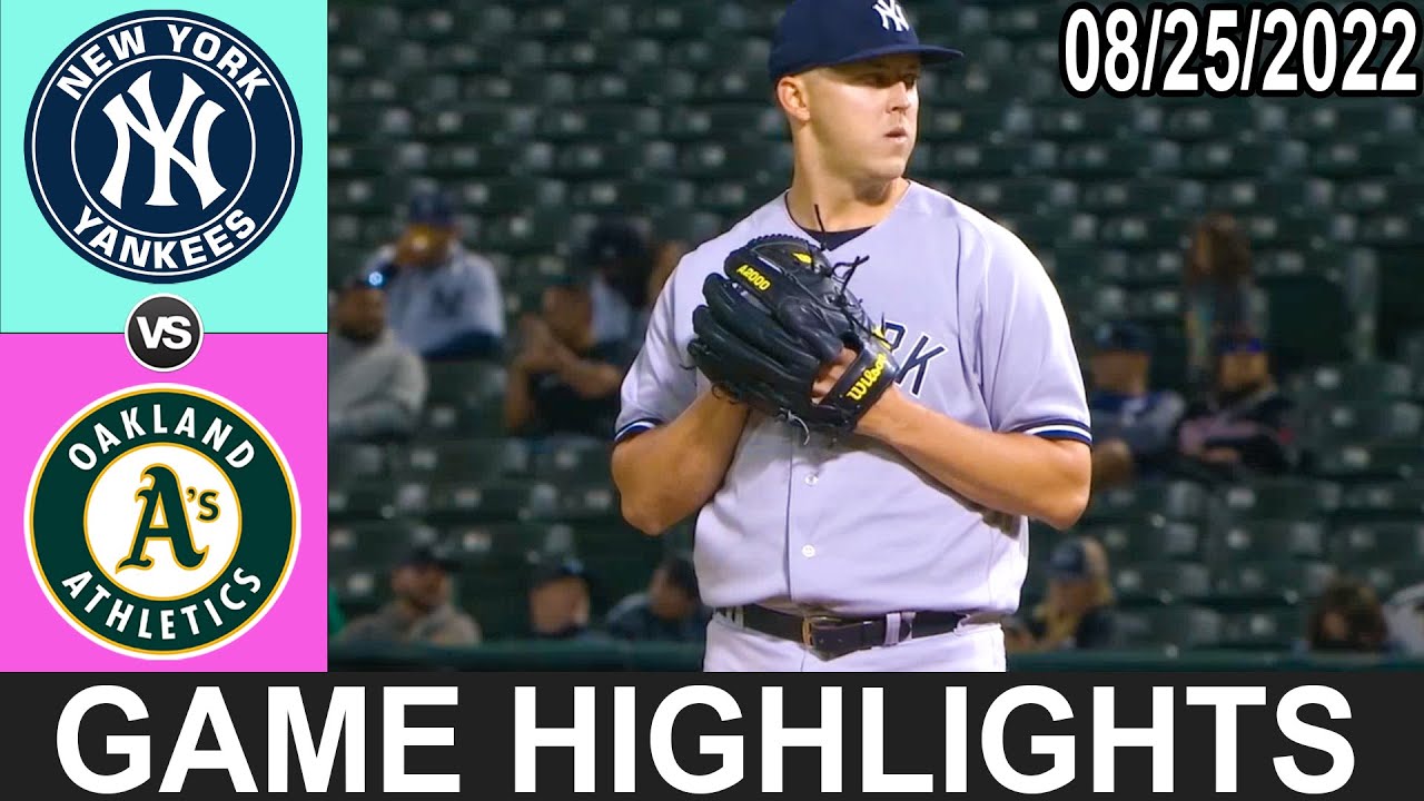 New York Yankees Vs Oakland Athletics (8/25/22) Yankees Highlights Game 3&4 | Mlb Highlights 2022