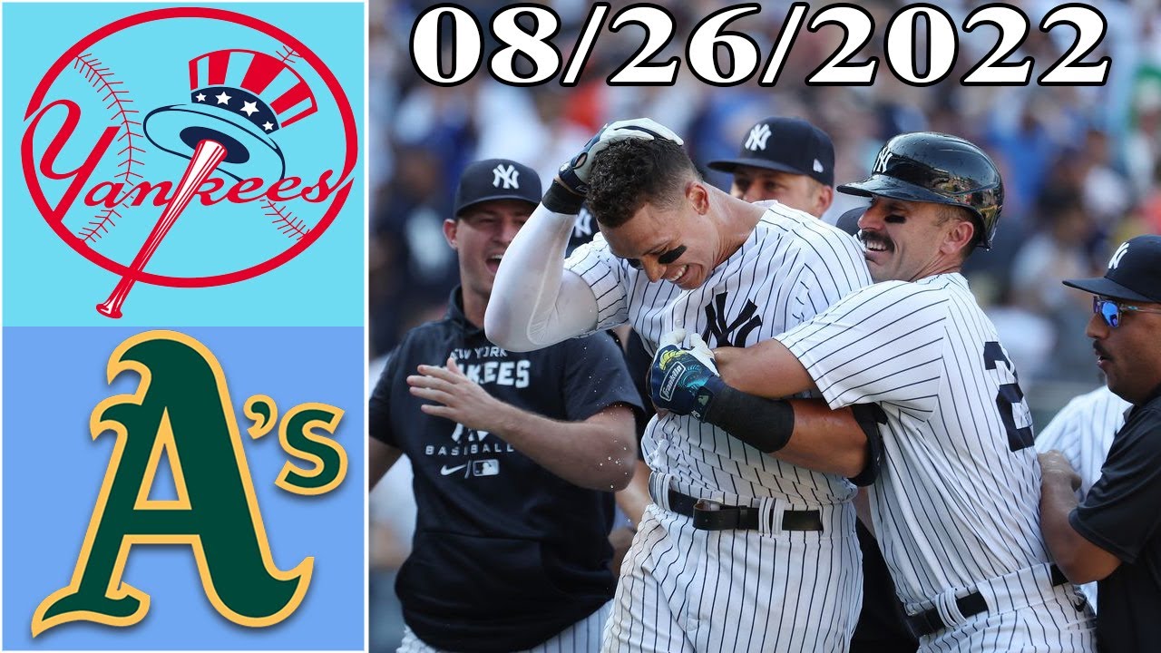 New York Yankees Vs Oakland Athletics (8/26/2022) Highlights| Mlb Highlights 2022