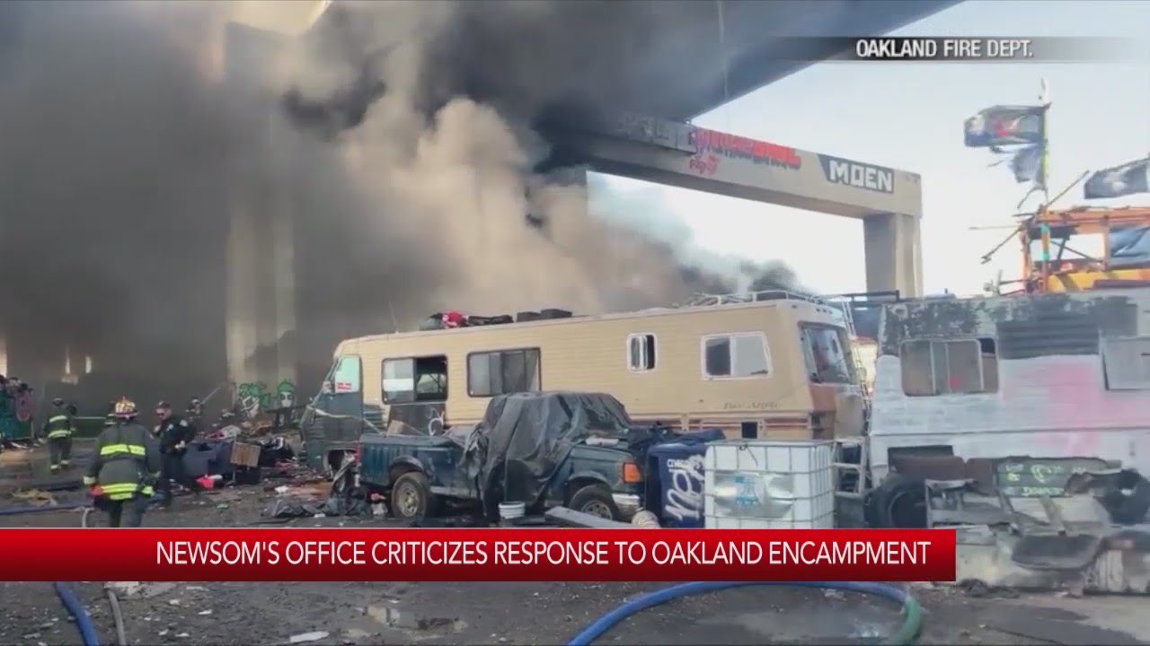 Newsom’s Office Criticizes Response To Oakland Encampment