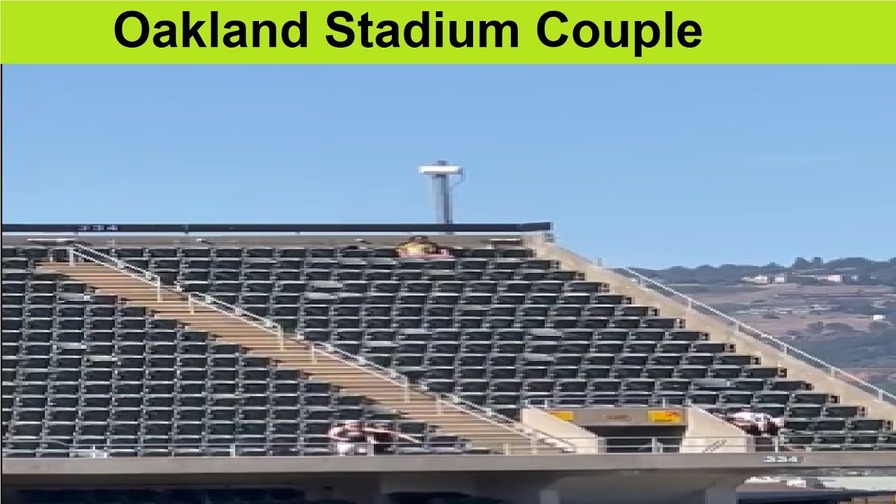 Oakland Stadium Couple Video | Oakland A’s Couple Sex Act In Stands At Oakland A’s Game