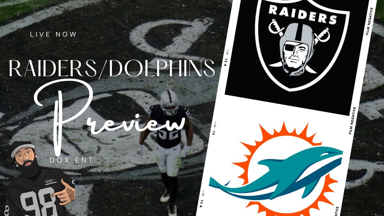 #raiders | 🏴‍☠️ Raiders @ 🐬 Dolphins Preview |